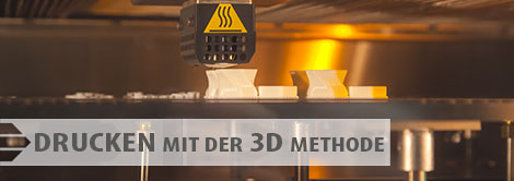 CBR Leistungen - Drucken mit der 3D-Methode